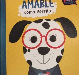 PRIMERAS VIRTUDES COMO PERRITO