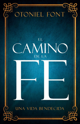 CAMINO DE LA FE