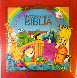 MI COLECCION HISTORIAS DE LA BIBLIA