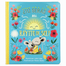 TU SERAS MI RAYITO DE SOL