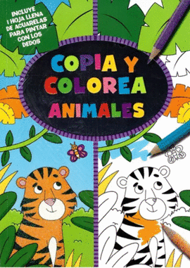 COPIA Y COLOREA ANIMALES