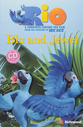 RIO BLU AND JEWEL