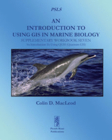AN INTRODUCTION TO USING GIS IN MARINE BIOLOGY