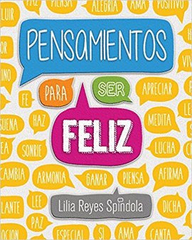 PENSAMIENTOS PARA SER FELIZ