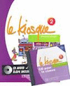 LE KIOSQUE 2 METHODE INCL. CD AUDIO
