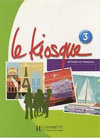 LE KIOSQUE 3 METHODE INCL. CD AUDIO