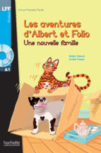 ALBERT ET FOLIO: UNE NOUVELLE FAMILLE + CD AUDIO