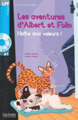 ALBERT ET FOLIO : HALTE AUX VOLEURS ! + CD AUDIO