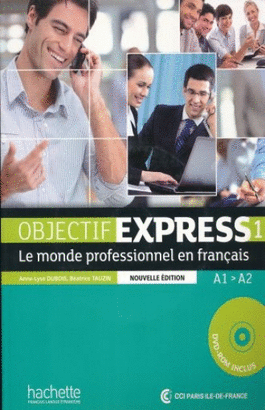 OBJECTIF EXPRESS 1 + DVD-ROM A1