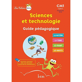 LES CAHIERS ISTRA SCIENCES ET TECHNOLOGIE CM1 - ELÈVE