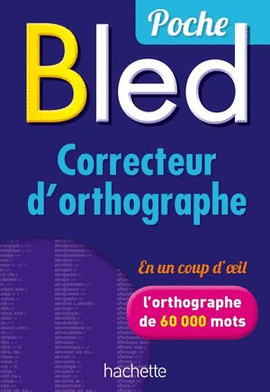 BLED POCHE CORRECTEUR D'ORTHOGRAPHE