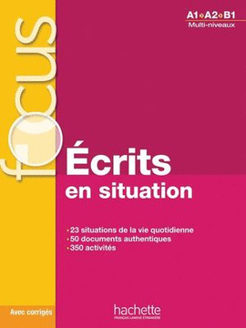 FOCUS ECRITS EN SITUATION