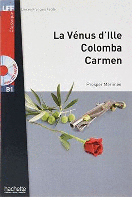 LA VENUS D ILLE COLOMBA CARMEN +CD AUDIO