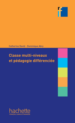 COLLECTION F  CLASSE MULTI-NIVEAUX ET PÉDAGOGIE DIFFÉRENCIÉE