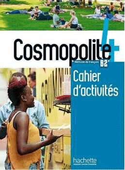 COSMOPOLITE 4 : CAHIER D'ACTIVITÉS + CD AUDIO