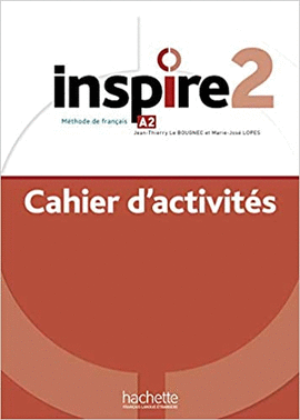 INSPIRE 2 : CAHIER D'ACTIVITÉS