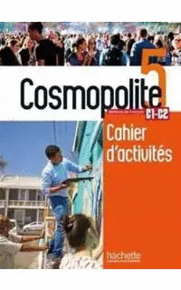COSMOPOLITE 5: CAHIER DE PERFECTIONNEMENT AUDIO MP3