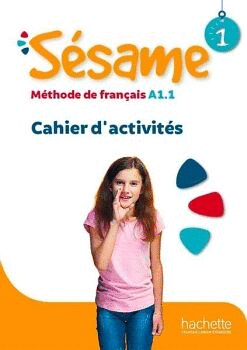 SÉSAME 1  CAHIER D'ACTIVITÉS
