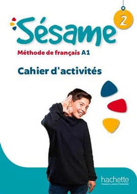 SÉSAME 2 CAHIER D'ACTIVITÉS