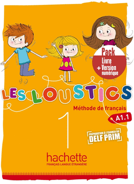 LES LOUSTICS 1  PACK LIVRE + VERSION NUMÉRIQUE