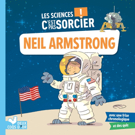 LES SCIENCES C'EST PAS SORCIER NEIL ARMSTRONG