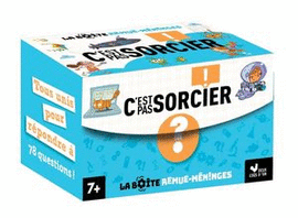 BOÎTE REMUE-MÉNINGES. C'EST PAS SORCIER