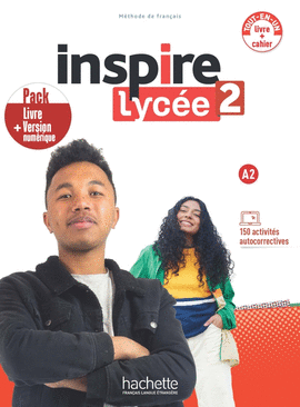 INSPIRE LYCÉE 2  PACK LIVRE DE LÉLÈVE + CAHIER DACTIVITÉS