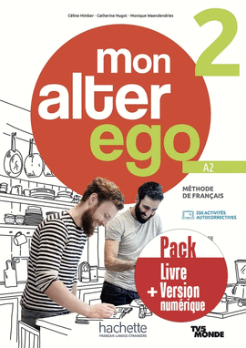 MON ALTER EGO 2  PACK LIVRE DE LÉLÈVE + VERSION NUMERIQUE