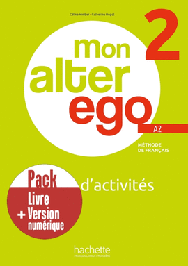 MON ALTER EGO 2  PACK CAHIER DACTIVITÉS + VERSION NUMERIQUE