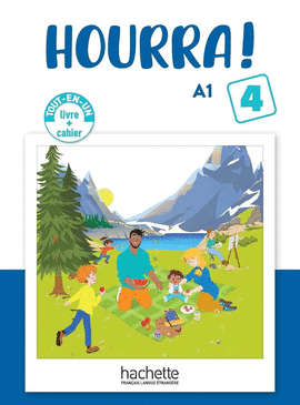 HOURRA 4! A1 LIVRE DE L'ÉLÈVE + CAHIER D'ACTIVITÉS