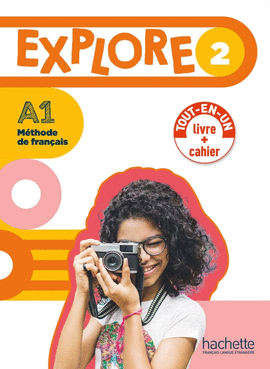 EXPLORE 2  LIVRE DE LÉLÈVE + CAHIER DACTIVITÉS