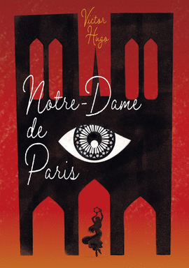 NOTRE-DAME DE PARIS - EDITION ABRÉGÉE
