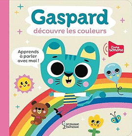 GASPARD DÉCOUVRE LES COULEURS