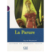 LA PARURE + CD AUDIO