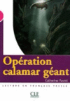 OPERATION CALAMAR GEANT