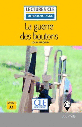 LA GUERRE DES BOUTONS. NIVEAU 1 A1