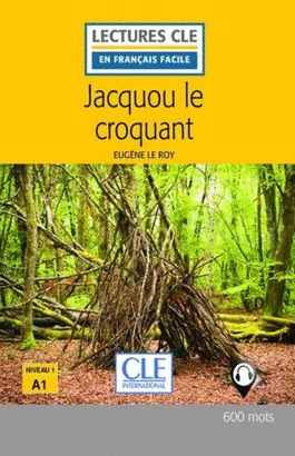 JACQUOU LE CROQUANT. NIVEAU 1 A1