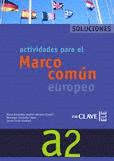 ACTIVIDADES PARA EL MARCO COMUN EUROPEO A1