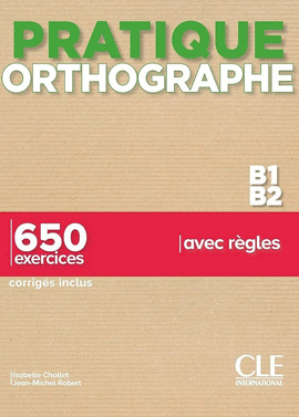 PRATIQUE ORTHOGRAPHE