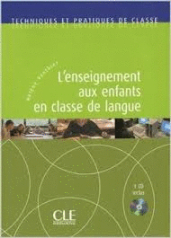 L'ENSEIGNEMENT AUX ENFANTS EN CLASSE DE LANGUE