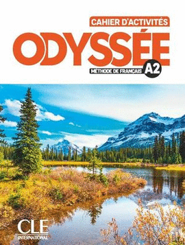 ODYSSÉE - NIVEAU A2 - CAHIER D'ACTIVITÉS + AUDIO EN LIGNE