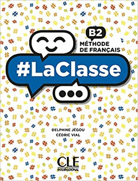 LA CLASSE - NIVEAU B2 - ELÈVE + DVD
