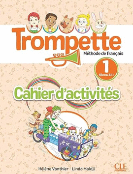 TROMPETTE CAHIER D'EXERCICES NIVEAU A1.1