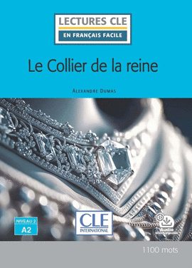 LE COLLIER DE LA REINE NIVEAU A2