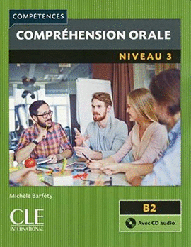 COMPREHENSION ORALE NIVEAU 3 2E EDL + CD