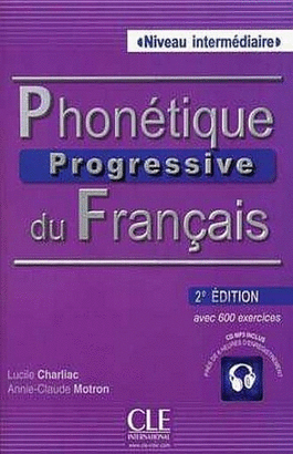PHONETIQUE PROGRESSIVE DU FRANCAIS 2ED.