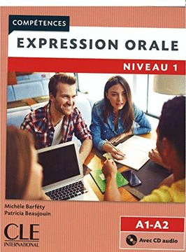 EXPRESSION ORALE NIVEAU 1 A1 - A2