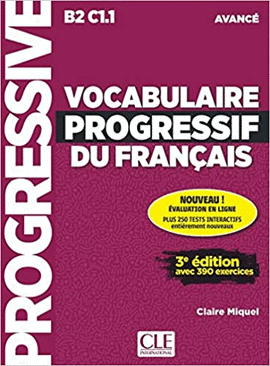 VOCABULAIRE PROGRESSIF DU FRANCAIS B2 C1.1