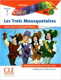 LES TROIS MOUSQUETAIRES NIVEAU 1