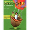 ALEX ET ZOE 3 CAHIER DE ACTIVITIES INCL. CD